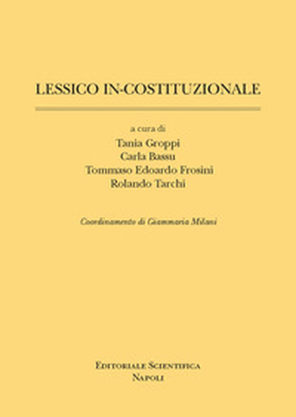 Lessico in-costituzionale - Librerie.coop Lessico in-costituzionale - Librerie.coop