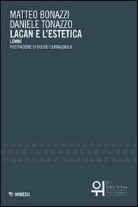 Lacan e l'estetica. Lemmi - Librerie.coop