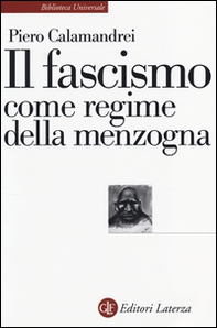 Il fascismo come regime della menzogna - Librerie.coop Il fascismo come regime della menzogna - Librerie.coop