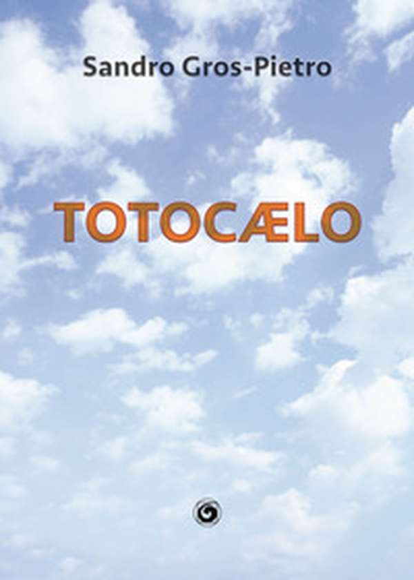 Totocælo - Librerie.coop Totocælo - Librerie.coop