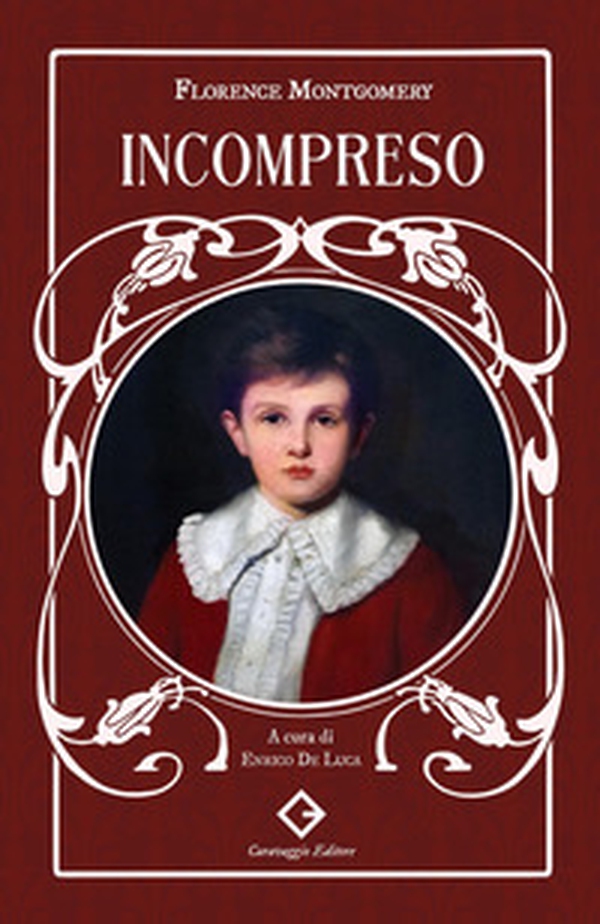 Incompreso. Ediz. integrale, annotata e illustrata - Librerie.coop