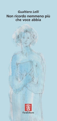 Non ricordo nemmeno più che voce abbia - Librerie.coop