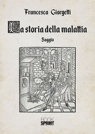 La storia della malattia - Librerie.coop