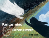 Fantasmino e Piccola Ombra - Librerie.coop