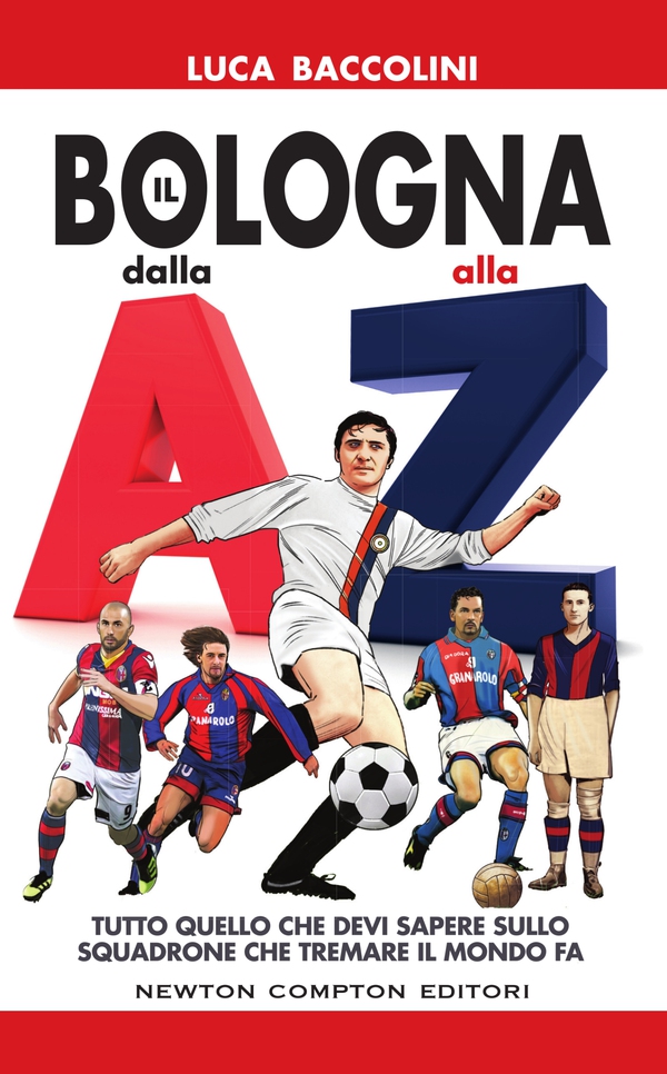 Il Bologna dalla A alla Z - Librerie.coop Il Bologna dalla A alla Z - Librerie.coop
