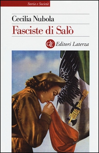 Fasciste di Salò. Una storia giudiziaria - Librerie.coop