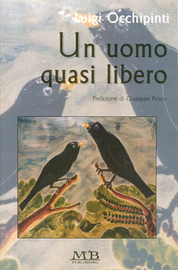 Un uomo quasi libero - Librerie.coop Un uomo quasi libero - Librerie.coop