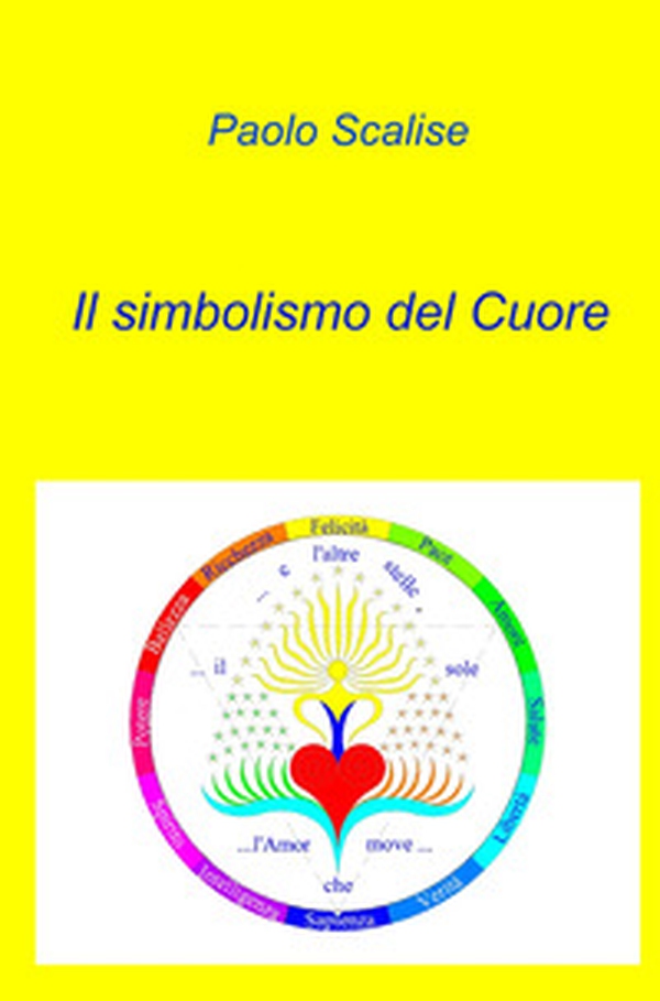 Il simbolismo del cuore - Librerie.coop Il simbolismo del cuore - Librerie.coop