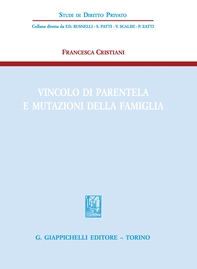Vincolo di parentela e mutazioni della famiglia - Librerie.coop