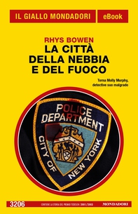 La città della nebbia e del fuoco (Il Giallo Mondadori) - Librerie.coop