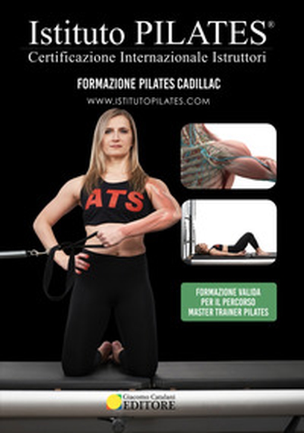 Istituto Pilates®. Dispensa Pilates Cadillca. Certificazione Internazionale Istruttori - Librerie.coop Istituto Pilates®. Dispensa Pilates Cadillca. Certificazione Internazionale Istruttori - Librerie.coop