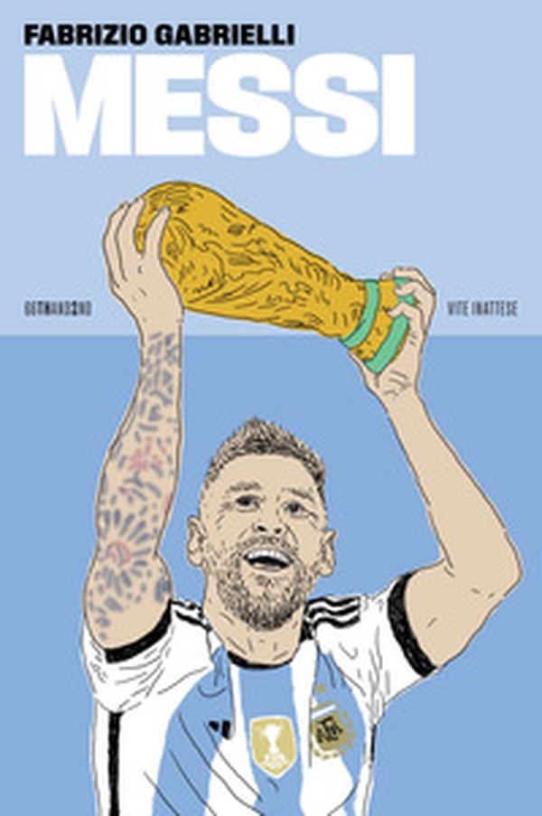 Messi - Librerie.coop Messi - Librerie.coop