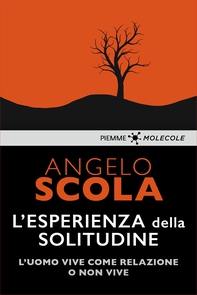 L'esperienza della solitudine - Librerie.coop L'esperienza della solitudine - Librerie.coop