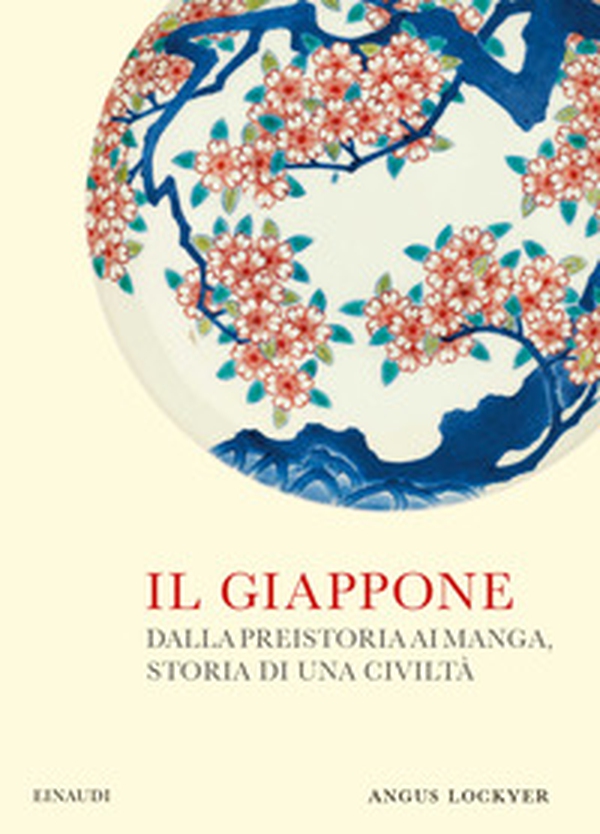 Il Giappone. Dalla preistoria ai manga, storia di una civiltà - Librerie.coop
