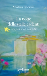 La notte delle stelle cadenti - Librerie.coop