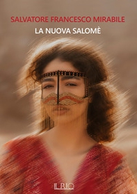 La nuova Salomè - Librerie.coop