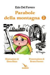 Parabole della montagna - Vol. 2 - Librerie.coop