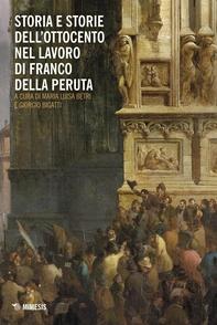 Storia e storie dell’Ottocento nel lavoro di Franco Della Peruta - Librerie.coop