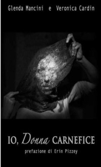 Io, donna carnefice - Librerie.coop