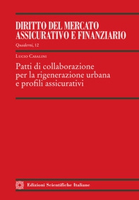 Patti di collaborazione per la rigenerazione urbana e profili assicurativi - Librerie.coop