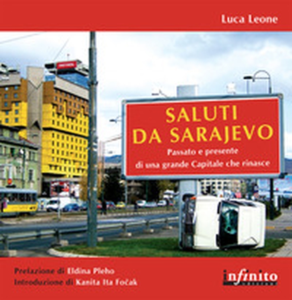 Saluti da Sarajevo - Librerie.coop Saluti da Sarajevo - Librerie.coop