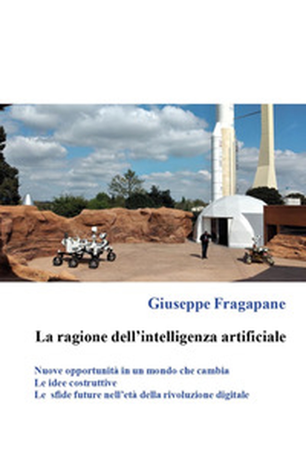 La ragione dell'intelligenza artificiale - Librerie.coop La ragione dell'intelligenza artificiale - Librerie.coop