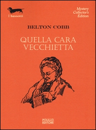 Quella cara vecchietta - Librerie.coop
