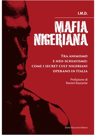 Mafia nigeriana - Librerie.coop Mafia nigeriana - Librerie.coop