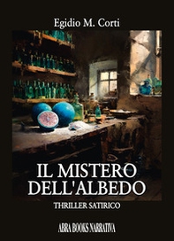 Il mistero dell'albedo - Librerie.coop