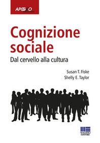 Cognizione sociale. Dal cervello alla cultura - Librerie.coop