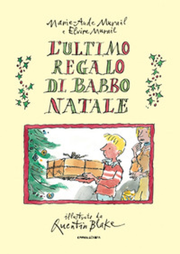 L'ultimo regalo di Babbo Natale - Librerie.coop L'ultimo regalo di Babbo Natale - Librerie.coop