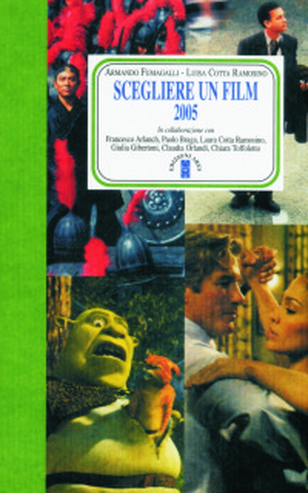 Scegliere un film 2005 - Librerie.coop Scegliere un film 2005 - Librerie.coop