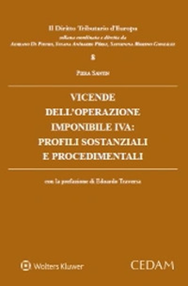 Vicende dell'operazione imponibile IVA: profili sostanziali e procedimentali - Librerie.coop Vicende dell'operazione imponibile IVA: profili sostanziali e procedimentali - Librerie.coop