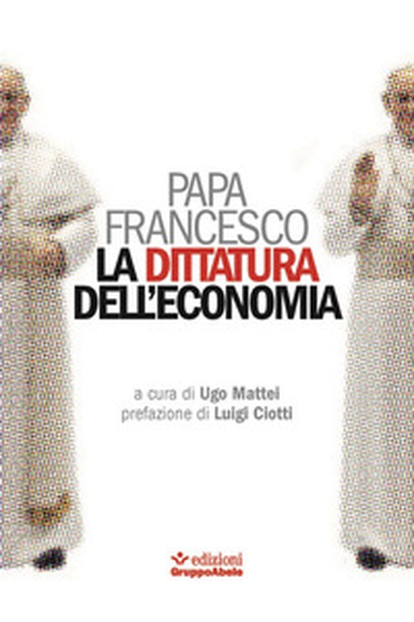 La dittatura dell'economia - Librerie.coop La dittatura dell'economia - Librerie.coop