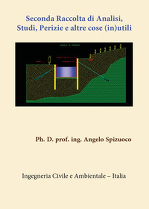 Seconda raccolta di analisi, studi, perizie e altre cose (in)utili - Librerie.coop Seconda raccolta di analisi, studi, perizie e altre cose (in)utili - Librerie.coop