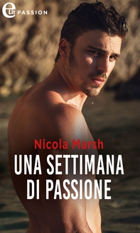 Una settimana di passione (eLit) - Librerie.coop Una settimana di passione (eLit) - Librerie.coop