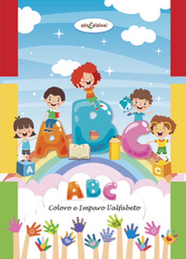 ABC. Coloro e imparo l'alfabeto - Librerie.coop ABC. Coloro e imparo l'alfabeto - Librerie.coop