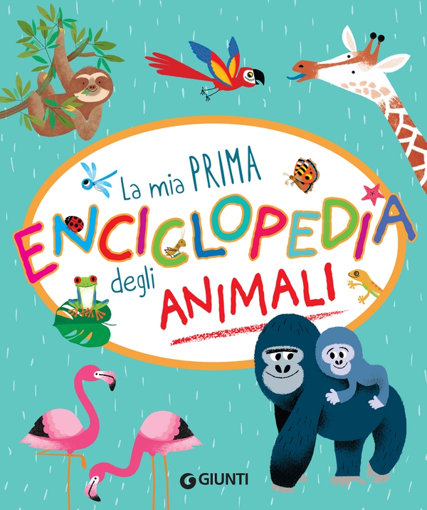 La mia prima enciclopedia degli animali - Librerie.coop La mia prima enciclopedia degli animali - Librerie.coop