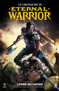 Le cronache di Eternal Warrior - Vol. 3 - Librerie.coop Le cronache di Eternal Warrior - Vol. 3 - Librerie.coop