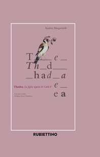 Thadea. La figlia segreta di Carlo V - Librerie.coop Thadea. La figlia segreta di Carlo V - Librerie.coop