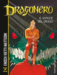 Il sangue del drago. Dragonero - Librerie.coop
