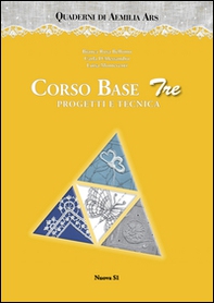 Corso base tre. Progetti e tecnica - Librerie.coop