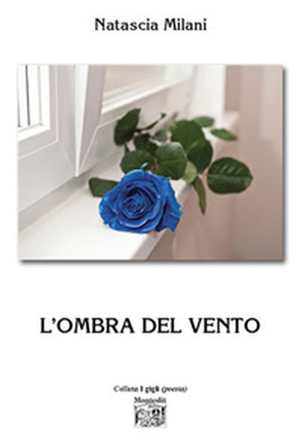 L'ombra del vento - Librerie.coop L'ombra del vento - Librerie.coop