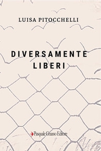 Diversamente liberi - Librerie.coop
