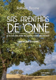 Sas Arenthias de 'onne. Si no iscis dae umbe ses venniu, a uve voles levare? - Librerie.coop