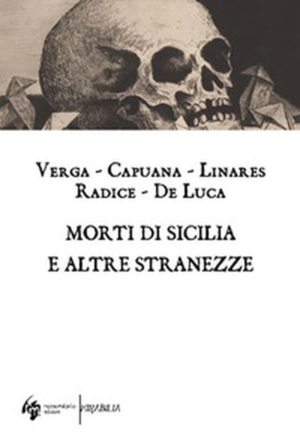 Morti di Sicilia e altre stranezze - Librerie.coop Morti di Sicilia e altre stranezze - Librerie.coop