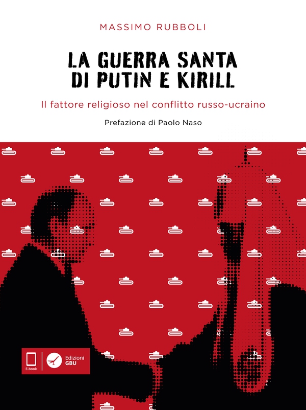 La guerra santa di Putin e Kirill - Librerie.coop La guerra santa di Putin e Kirill - Librerie.coop