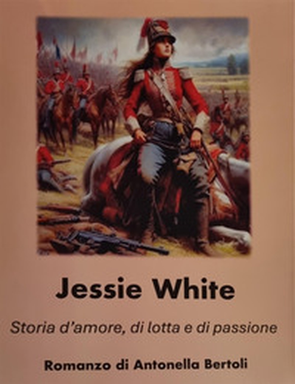 Jessie White. Storia d'amore, di lotta e di passione - Librerie.coop Jessie White. Storia d'amore, di lotta e di passione - Librerie.coop