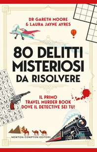 80 delitti misteriosi da risolvere - Librerie.coop