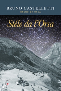 Stéle da l'Orsa - Librerie.coop